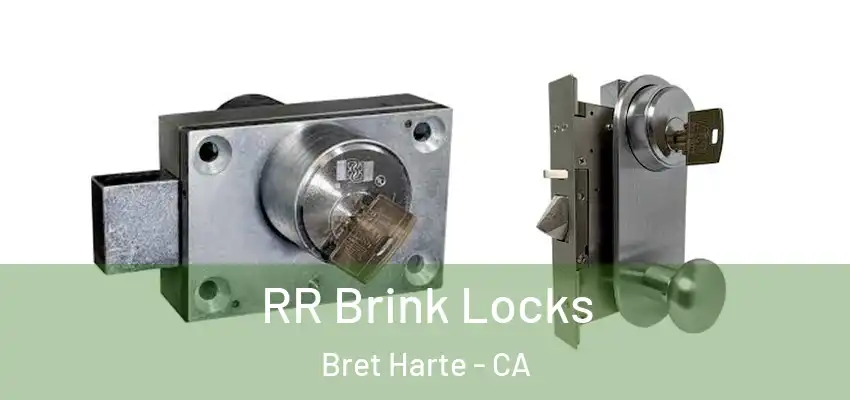  RR Brink Locks Bret Harte - CA